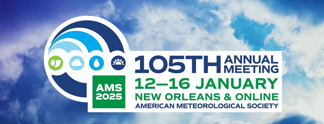 AMS2025 Banner: 105th AMS Annual Meeting, January 12-16, 2025, New Orleans and Online, American Meteorological Society